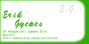 erik gyepes business card